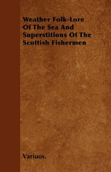 Weather Folk-Lore of the Sea and Superstitions of the Scottish Fishermen -  Wyrd Books