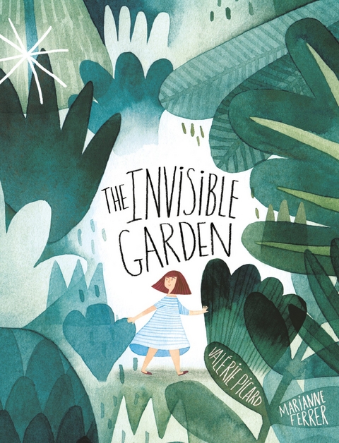 The Invisible Garden - Marianne Ferrer, Valérie Picard