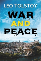 War and Peace - Leo Tolstoy