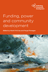 Funding, Power and Community Development - 