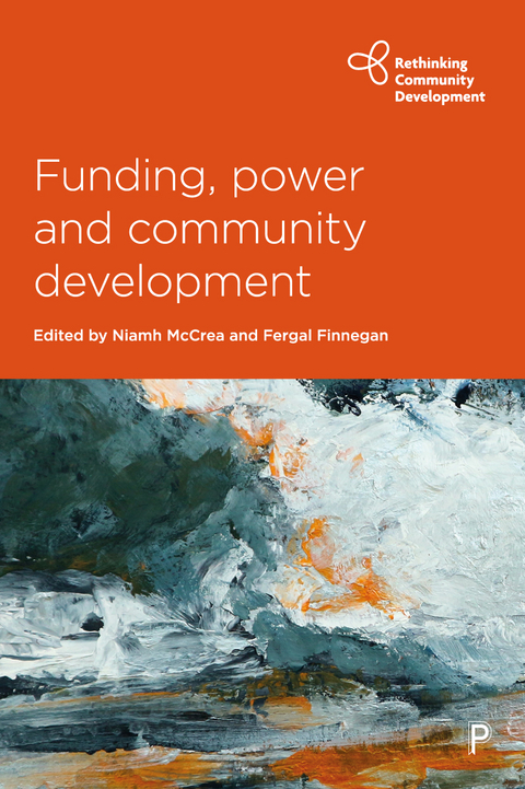 Funding, Power and Community Development - 