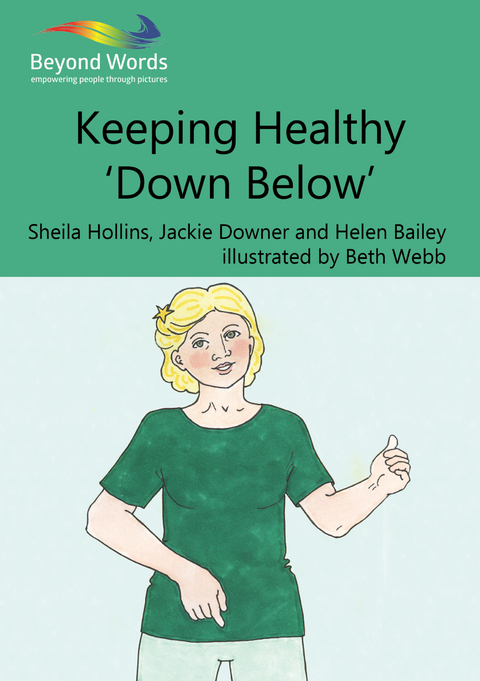 Keeping Healthy 'Down Below' - Sheila Hollins, Downer Jackie