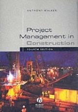 Project Management in Construction - Walker, Anthony