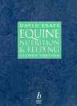 Equine Nutrition and Feeding - Frape, D.