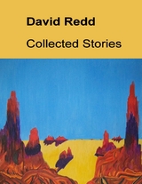 David Redd: Collected Stories -  David Redd