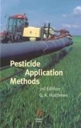 Pesticide Application Methods - Matthews, G. A.