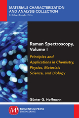 Raman Spectroscopy, Volume I - G&uuml;nter G. Hoffmann