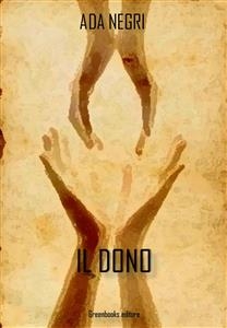Il dono - Ada Negri