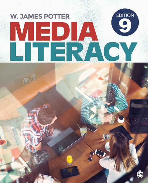 Media Literacy -  W. James Potter
