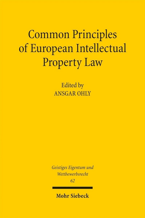 Common Principles of European Intellectual Property Law - 