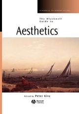 The Blackwell Guide to Aesthetics - Kivy, Peter