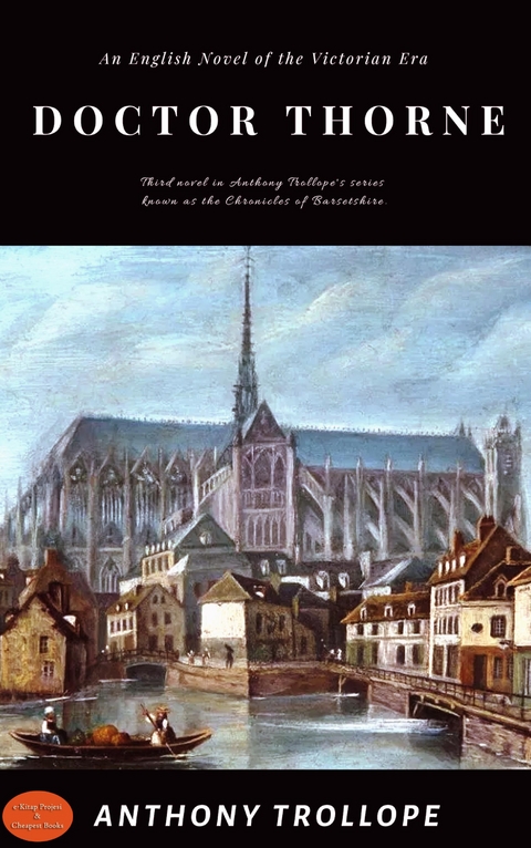 Doctor Thorne - Anthony Trollope