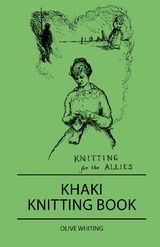 Khaki Knitting Book - Olive Whiting