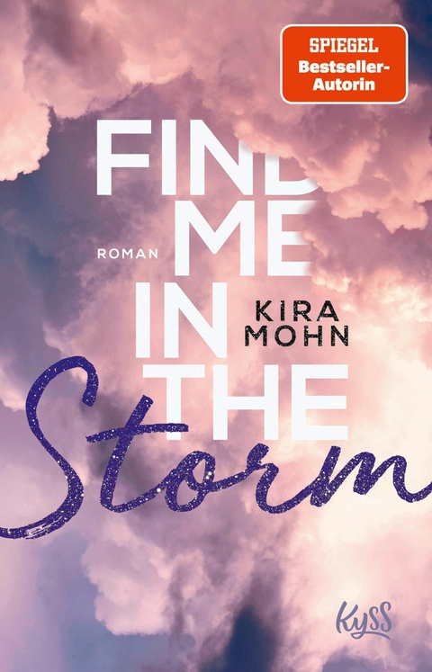 Find me in the Storm - Kira Mohn