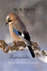 Responsibilities and Other Poems -  W.B Yeats