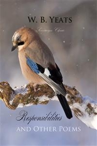 Responsibilities and Other Poems