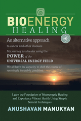 Bioenergy Healing - Anushavan Manukyan