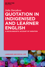 Quotation in Indigenised and Learner English - Julia Davydova