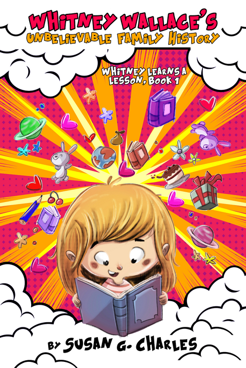 Whitney Wallace's Unbelievable Family History -  Susan G. Charles