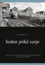 Sodan pitk&auml; varjo - Katri Tulkki (toim.)