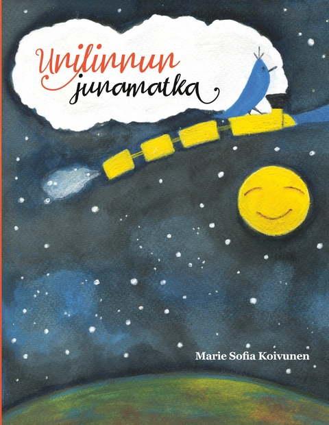 Unilinnun junamatka - Marie Sofia Koivunen