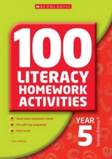 100 Literacy Homework Activities Year 5 - Webster, Chris