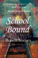 School Bound - Robert Starnes