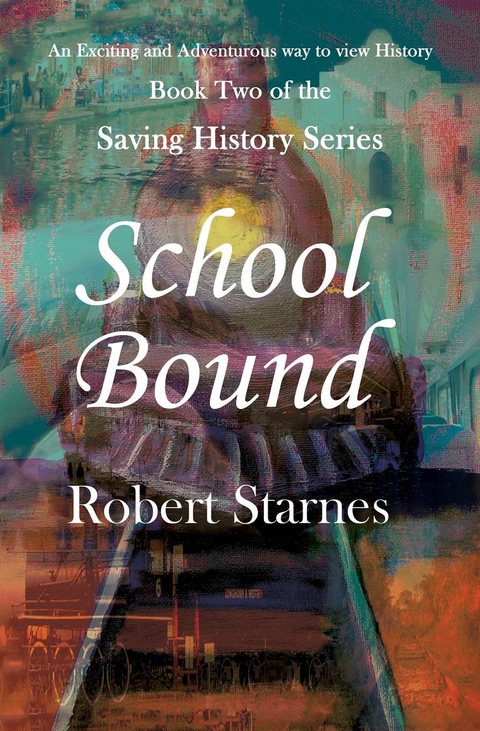 School Bound - Robert Starnes