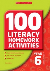 100 Literacy Homework Activities Year 6 - Webster, Chris