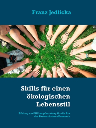 Skills für einen ökologischen Lebensstil