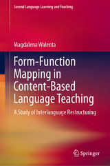 Form-Function Mapping in Content-Based Language Teaching - Magdalena Walenta
