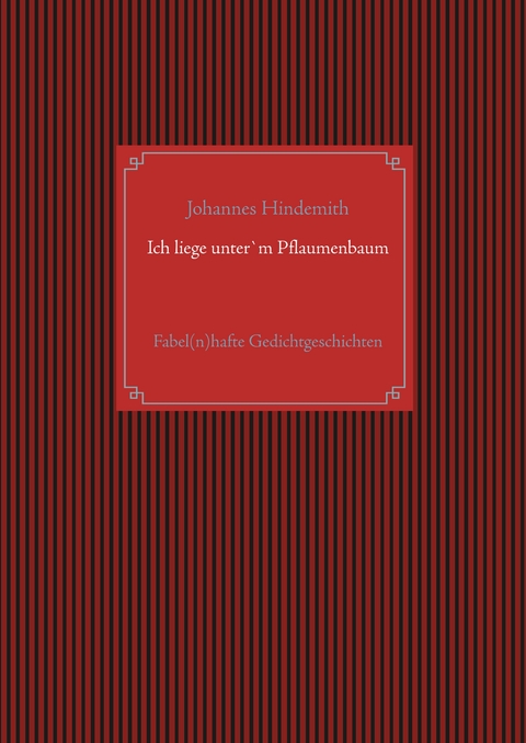 Ich liege unter'm Pflaumenbaum - Johannes Hindemith