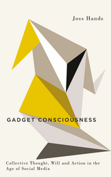 Gadget Consciousness - Joss Hands