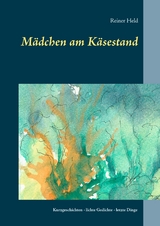 M&auml;dchen am K&auml;sestand - Reiner Held