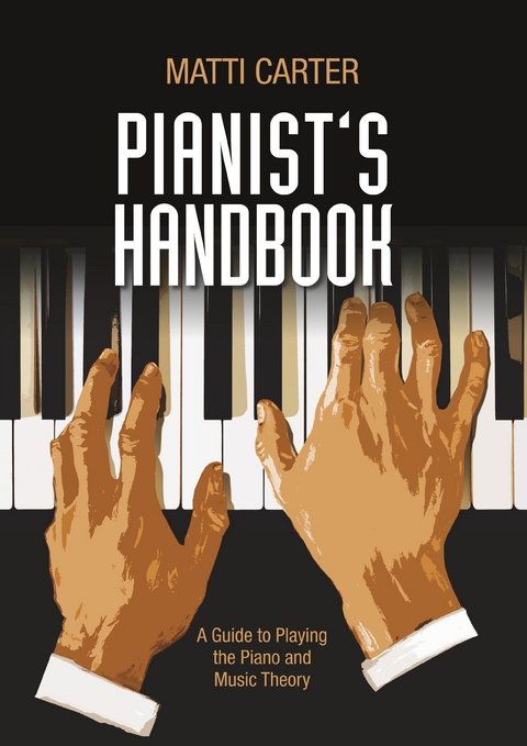 Pianist's Handbook - Matti Carter