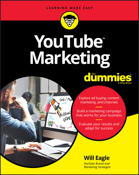 YouTube Marketing For Dummies - Will Eagle