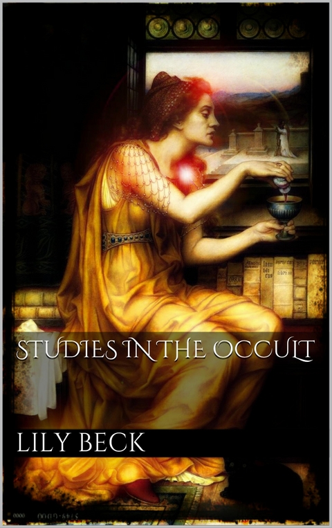 Studies in the Occult - Lily Adams Beck