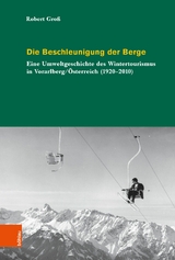 Die Beschleunigung der Berge -  Robert Gro&szlig;