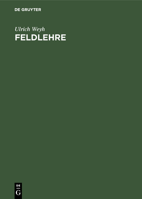 Feldlehre - Ulrich Weyh