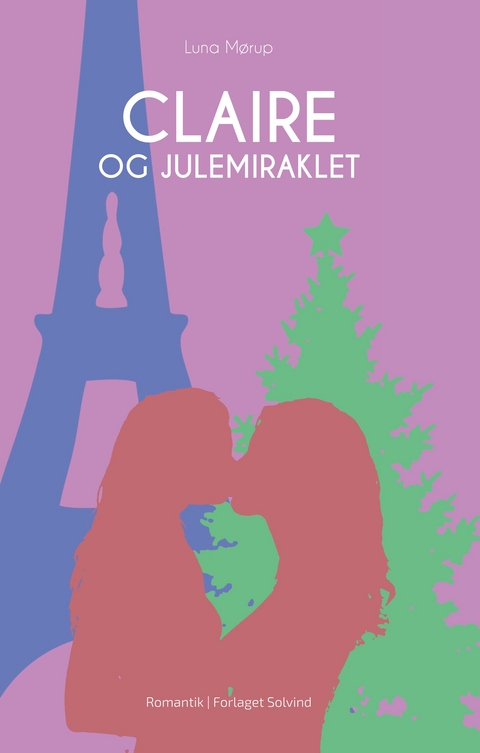 Claire og julemiraklet - Luna M&oslash;rup