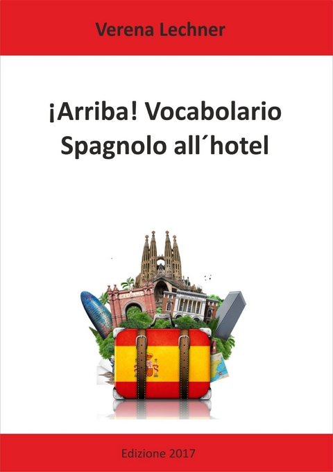 &iexcl;Arriba! Vocabolario - Verena Lechner