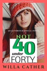 Not Under Forty - Willa Cather