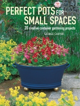 Perfect Pots for Small Spaces -  George Carter