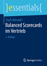 Balanced Scorecards im Vertrieb - J&ouml;rg B. K&uuml;hnapfel