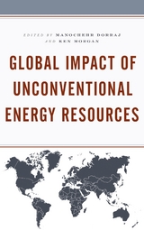Global Impact of Unconventional Energy Resources - 