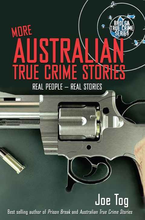 More Australian True Crime Stories - Joe Tog