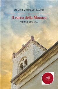 Il varco della Monaca