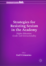 Strategies for Resisting Sexism in the Academy - 