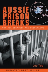 Aussie Prison Breaks - Joe Tog