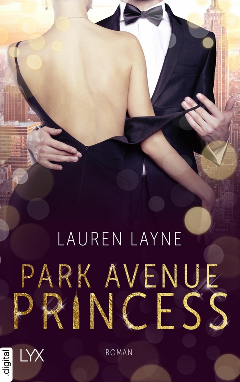 Park Avenue Princess - Lauren Layne